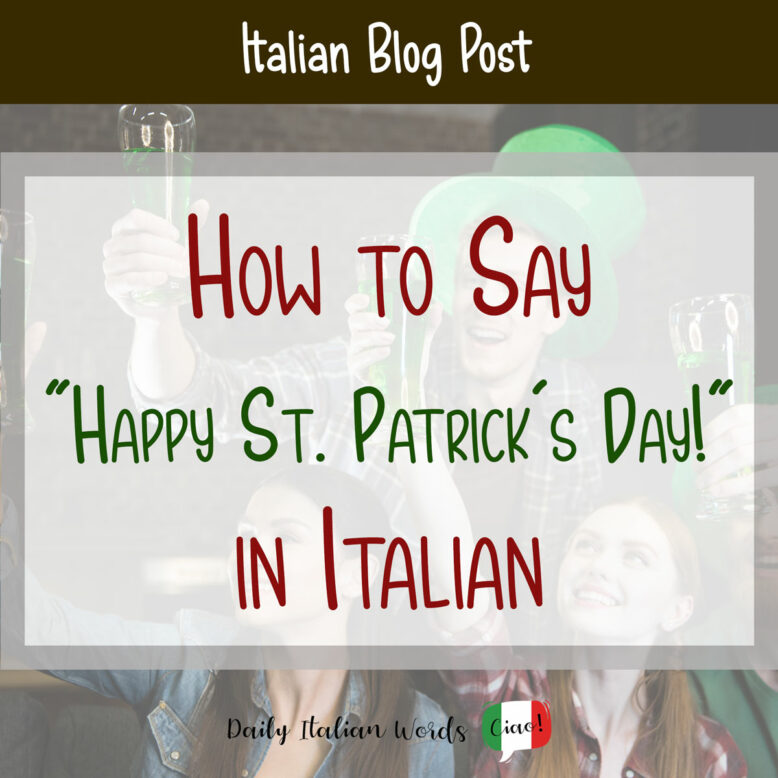 happy st patricks day in italian