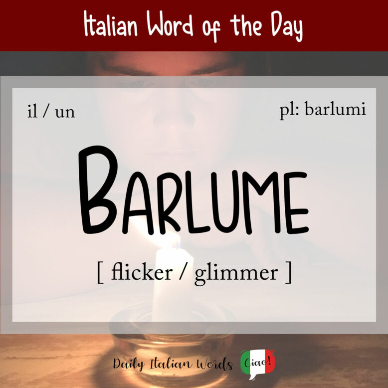 italian word barlume