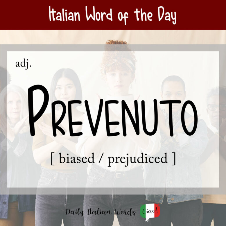 italian word prevenuto