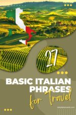 Learn These 27 Basic Italian Travel Phrases For Tourists Before ...