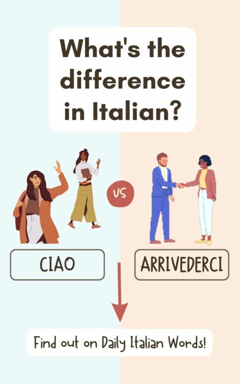 ciao vs arrivederci in italian