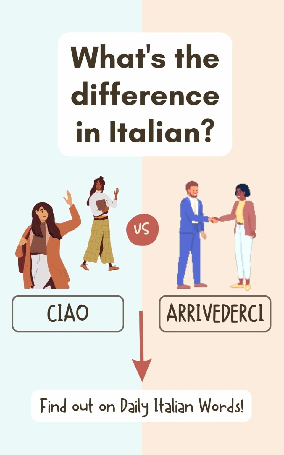 ciao-vs-arrivederci-what-s-the-difference-daily-italian-words