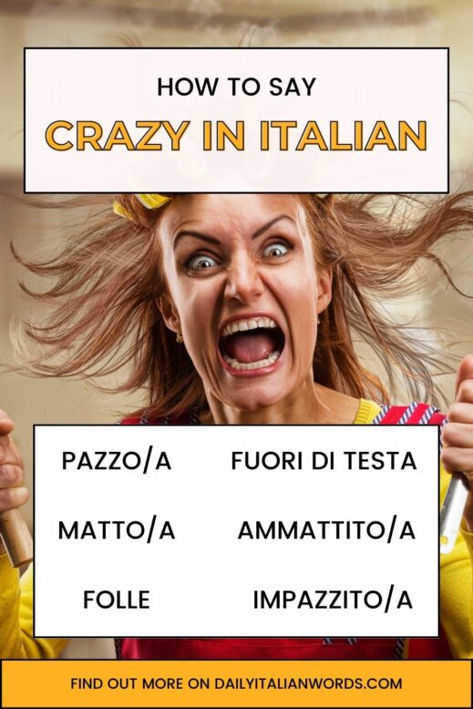 how to say crazy in italian