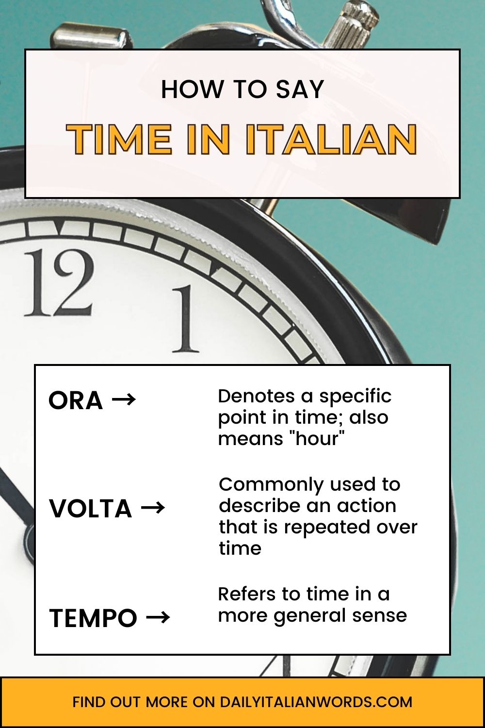 how-to-say-time-in-italian-ora-vs-volta-vs-tempo-daily-italian-words