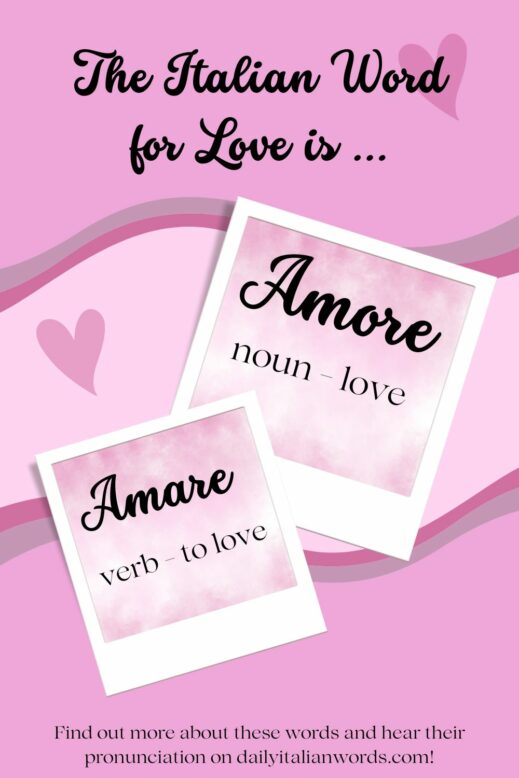 the italian word for love is amore