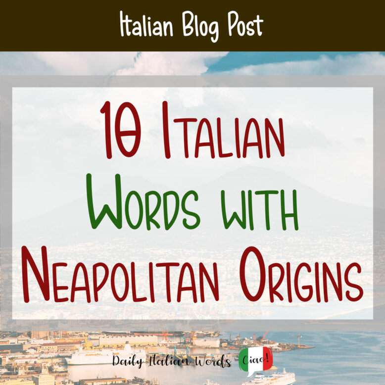 italian words with neapolitan origins