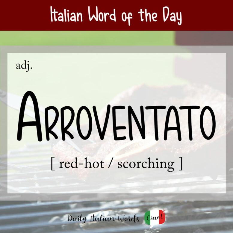 italian word of the day arroventato
