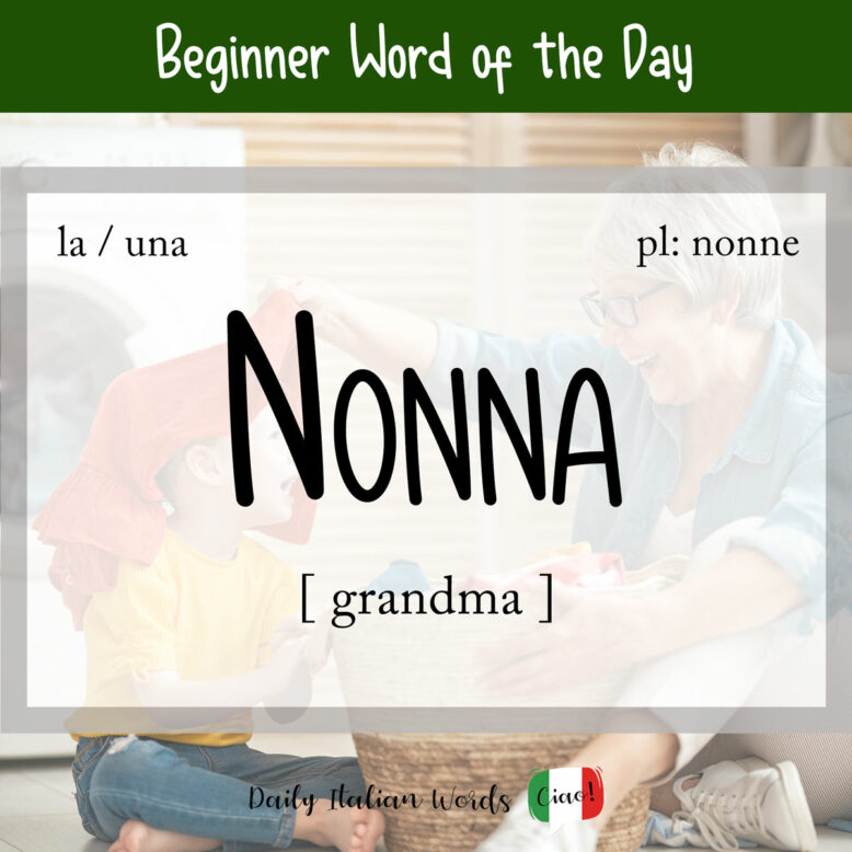 italian word of the day nonna