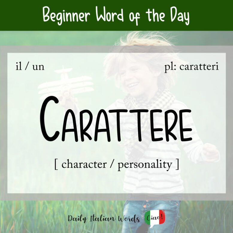 Italian word 'carattere'