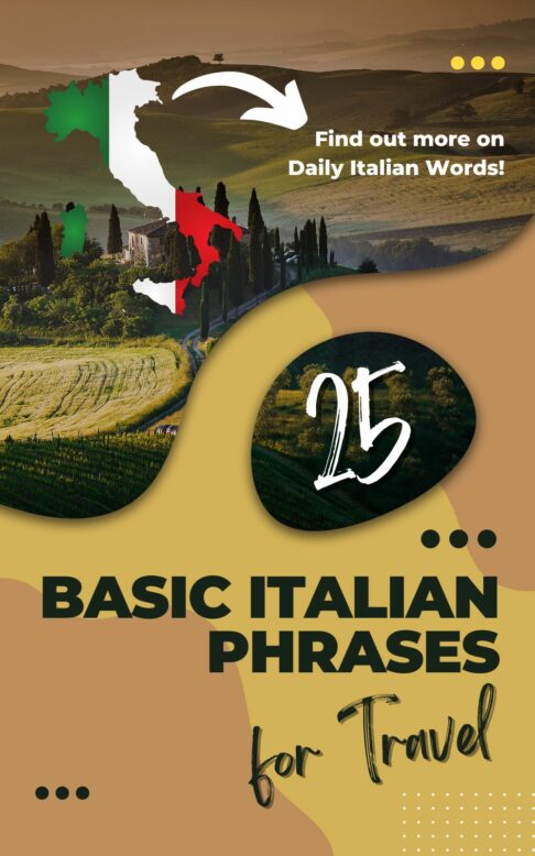 25 Super Simple Italian Phrases For Travel Daily Italian Words 