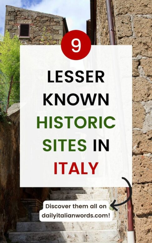 lesser known historic sites in italy