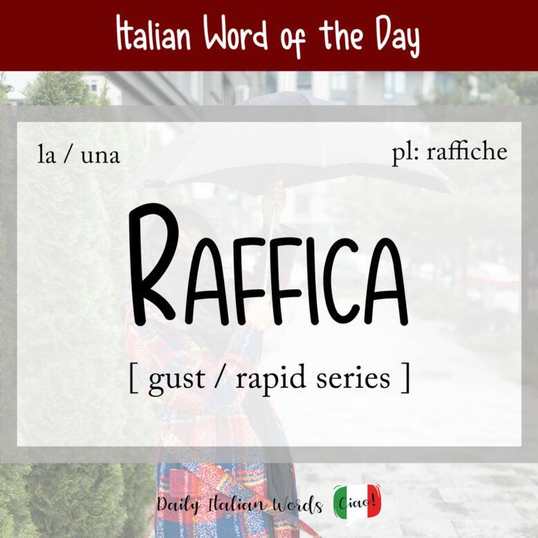 italian word raffica