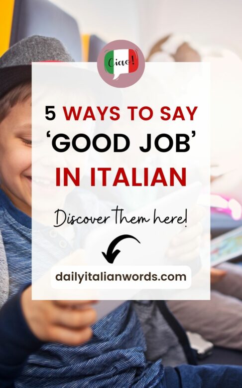 how to say good job in italian
