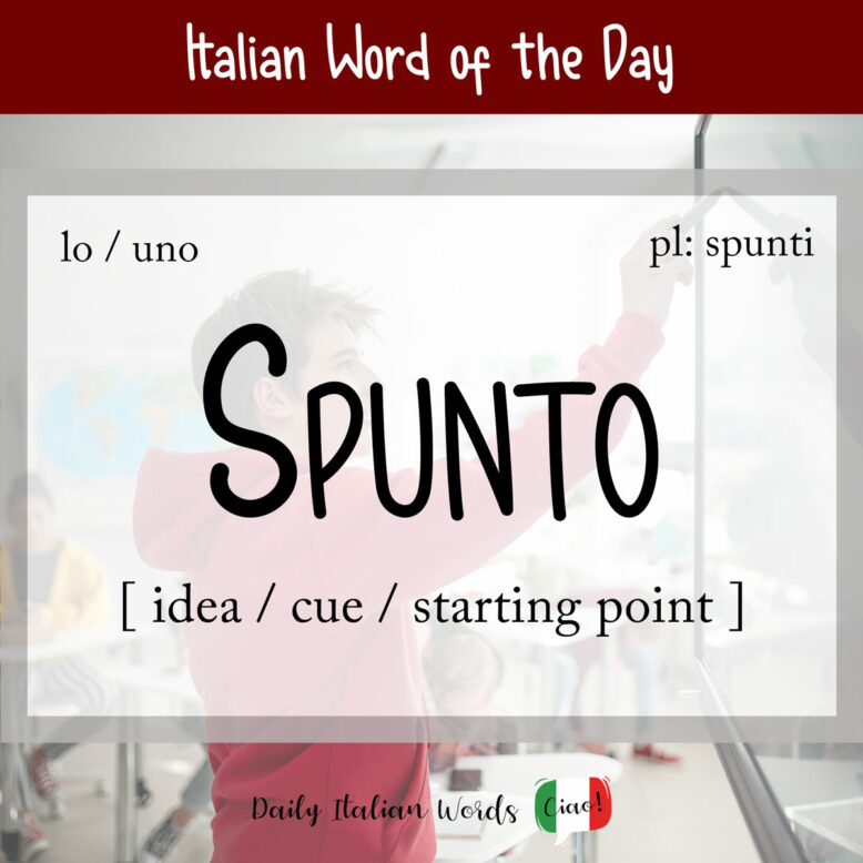 italian word spunto