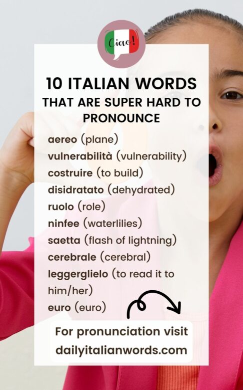 10 Italian Words That Are Super Hard to Pronounce