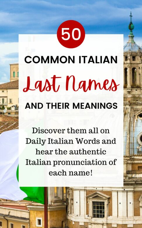 50 common italian last names and meanings