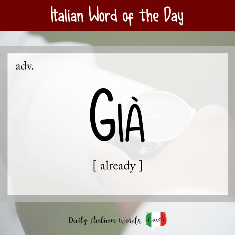 italian word già
