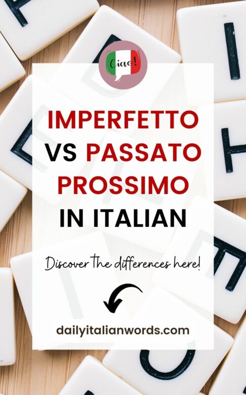 Imperfetto or Passato Prossimo in Italian