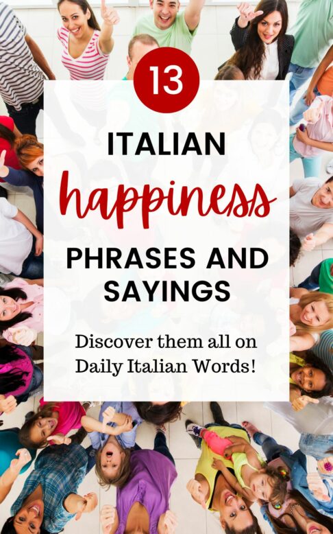 italian happiness phrases