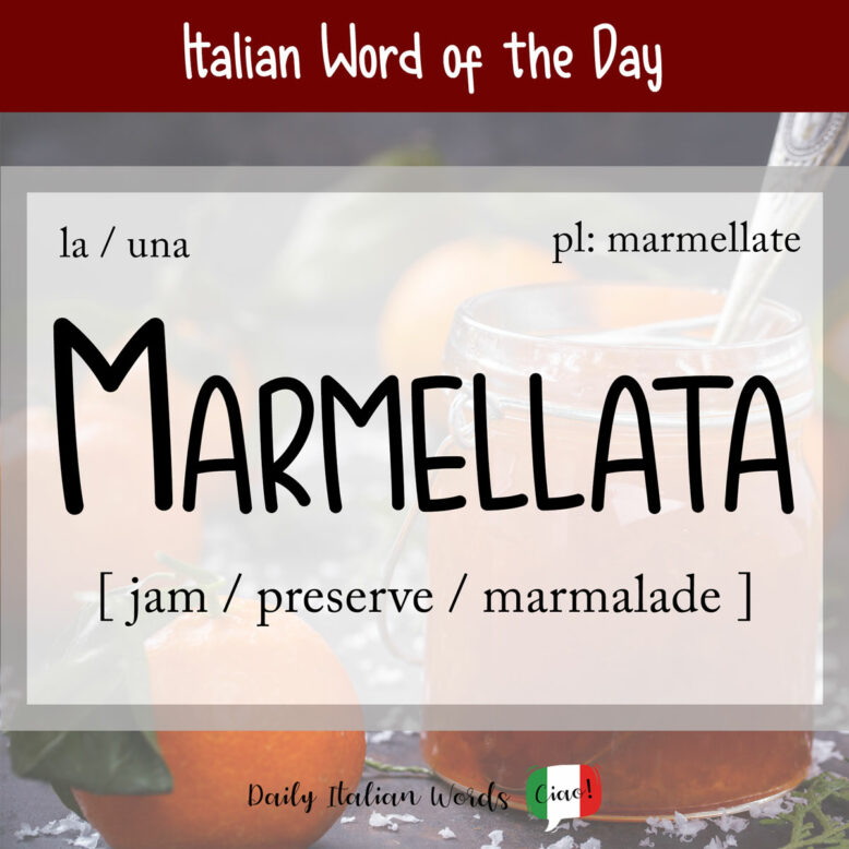 italian word marmellata