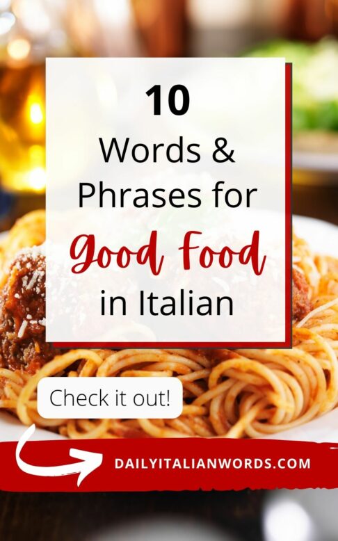 words and phrases for good food in italian