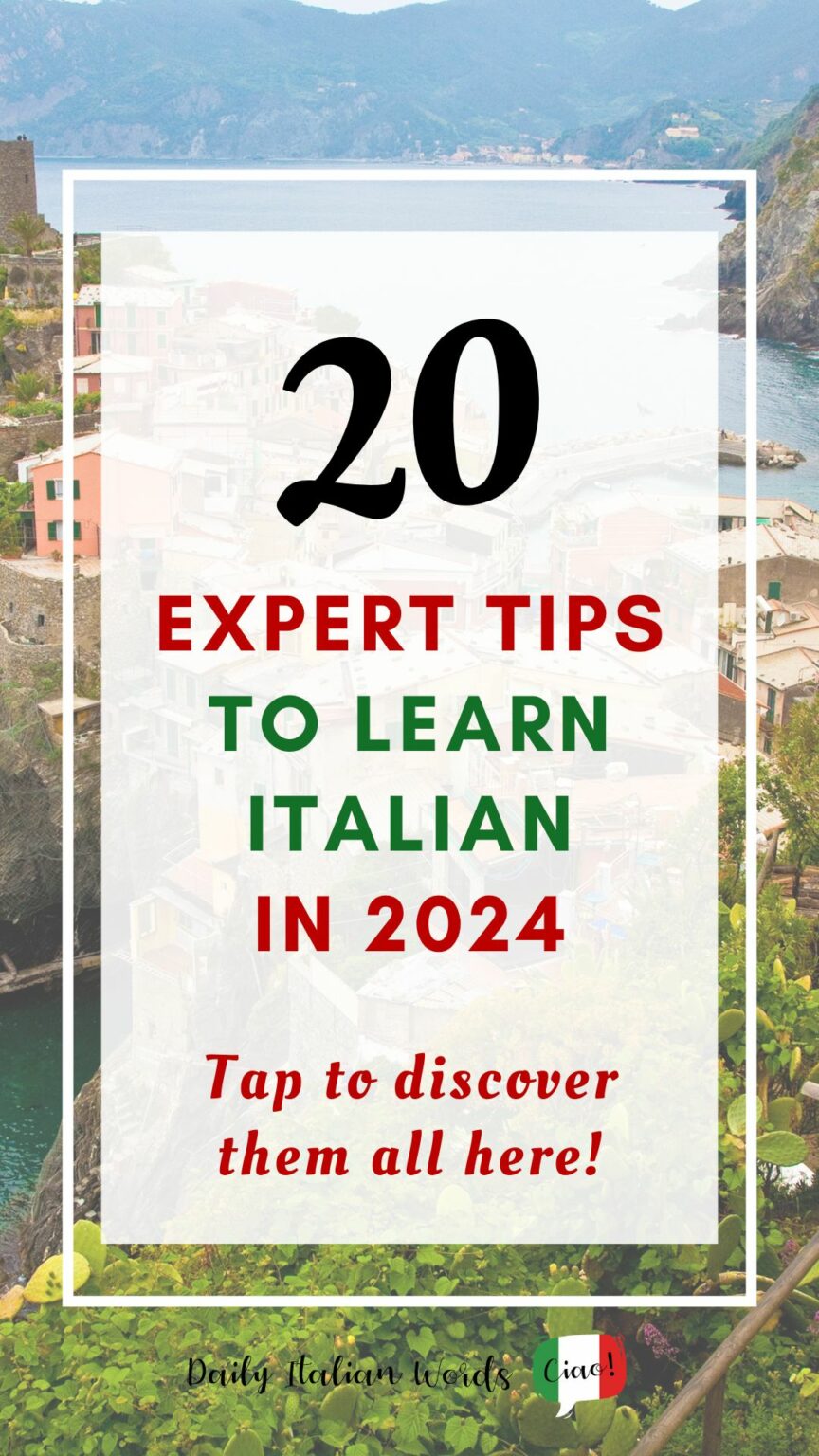 20 Expert Tips For Learning Italian In 2024 Daily Italian Words   20 Expert Tips To Learn Italian In 2024 864x1536 