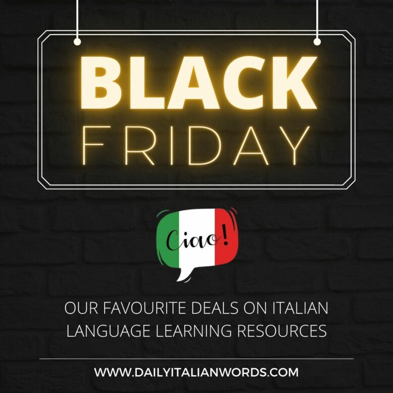 Black Friday Deals on Italian Language Learning Resources (2023)