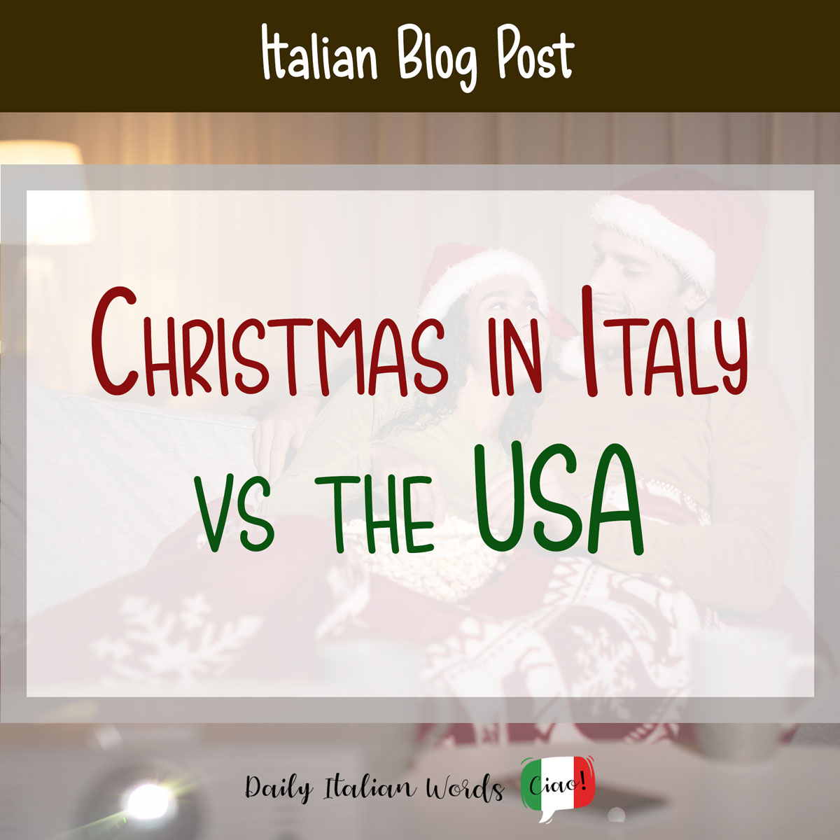 Christmas in Italy vs the USA