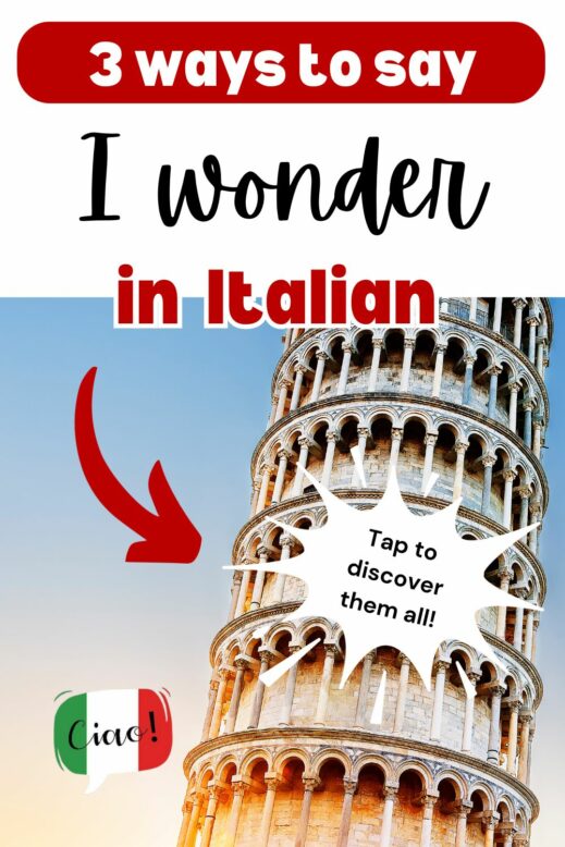 Three ways to say I wonder in Italian