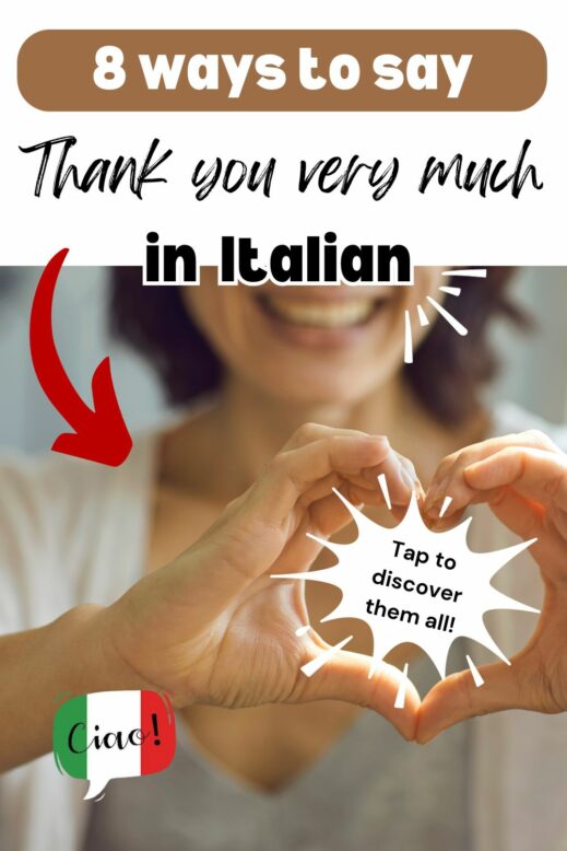 8 Ways to Say "Thank you very much!" in Italian
