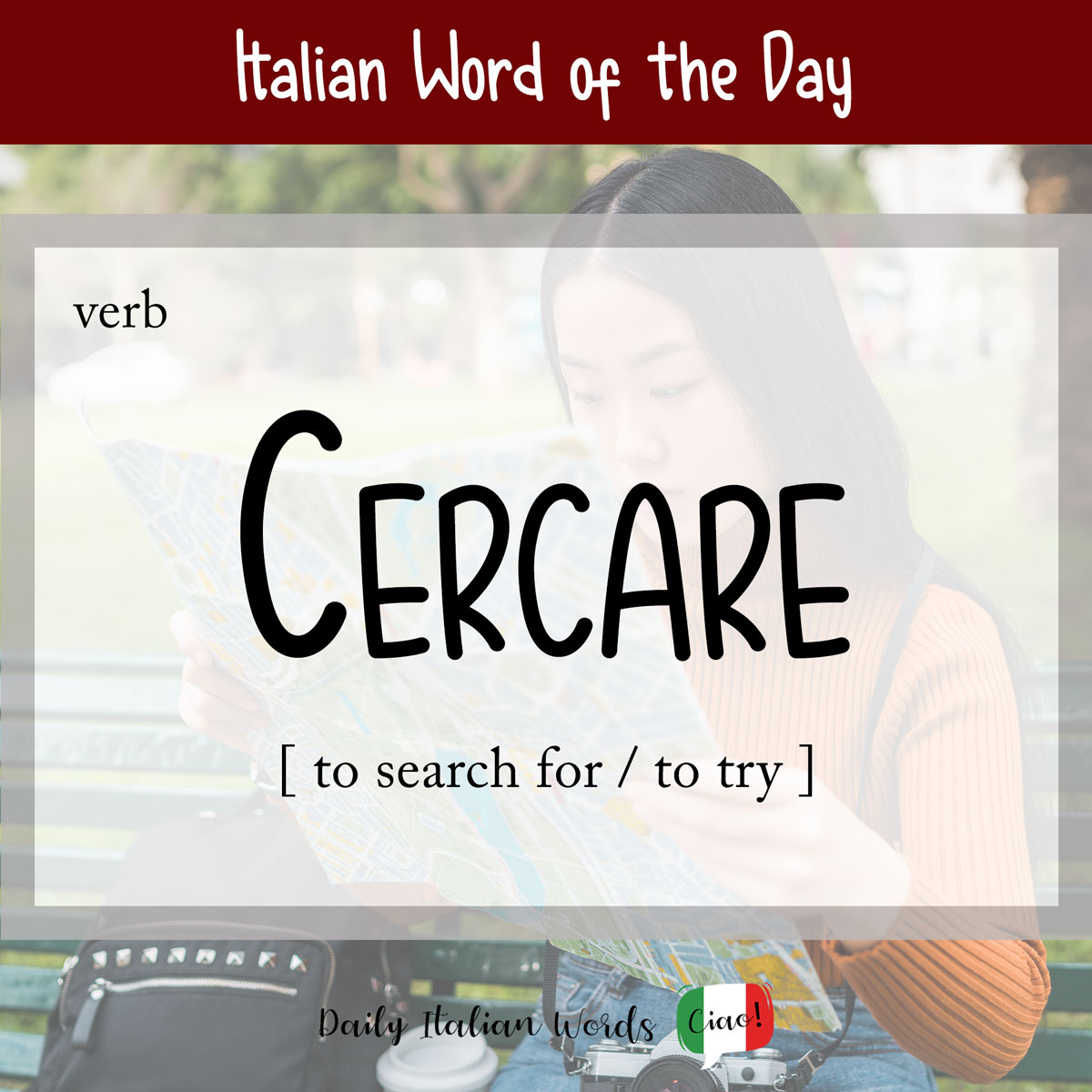 Italian Phrase of the Day: Cercare (to seek for / to attempt)