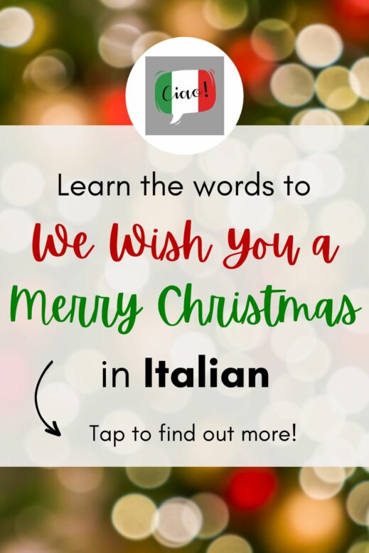 We Wish You a Merry Christmas in Italian - Lyrics & English Translation