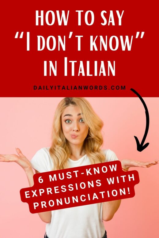 how to say "i don't know" in italian