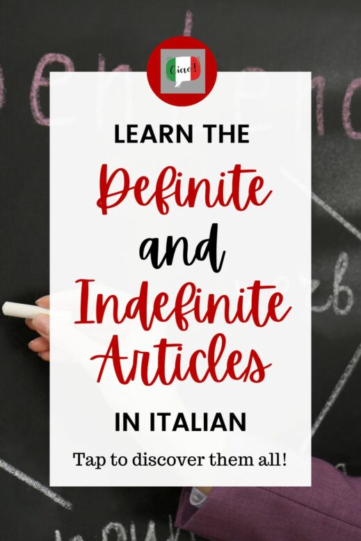 Learn the Italian Definite & Indefinite Articles