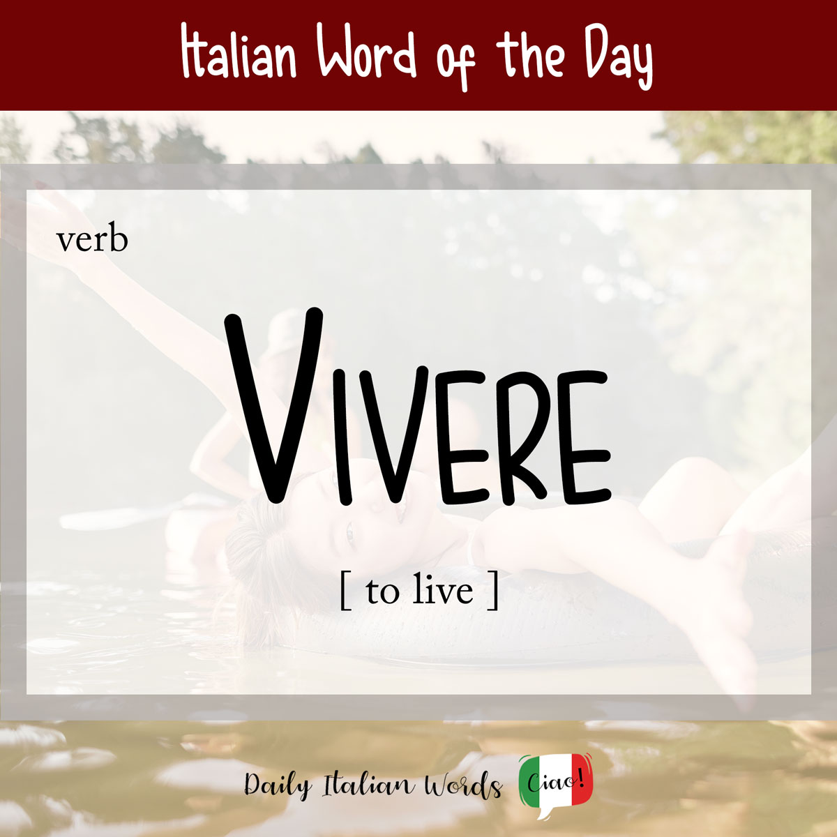Italian word of the day: Vivere (alive)