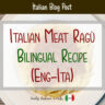 Italian Meat Ragù - Bilingual Recipe (Eng-Ita) - Daily Italian Words