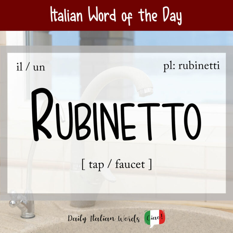 italian word rubinetto