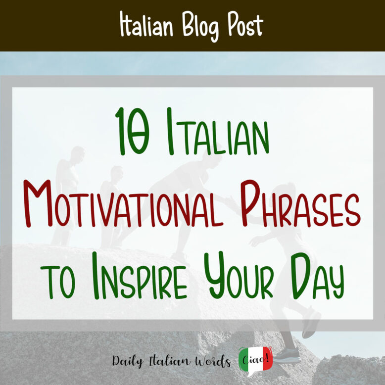 italian motivational phrases