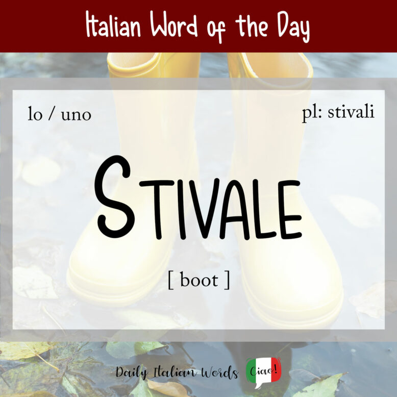 Italian word "stivale"