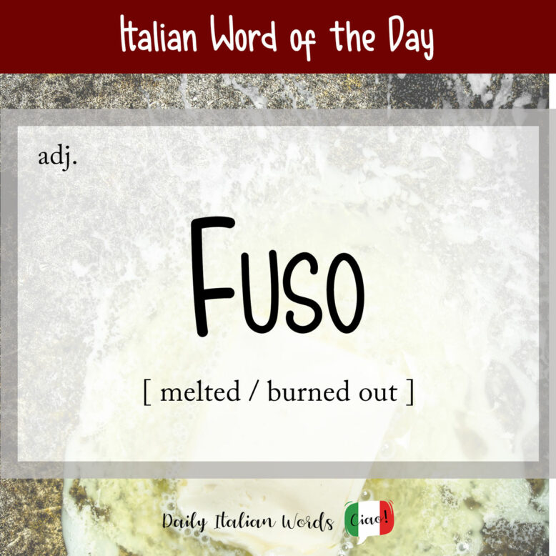 Italian word "fuso"