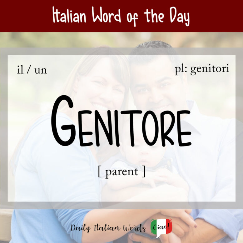 Italian word "genitore"