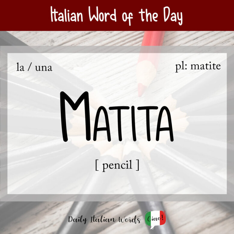 Italian word "matita"