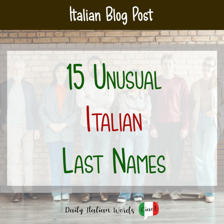 Unusual Italian Last Names