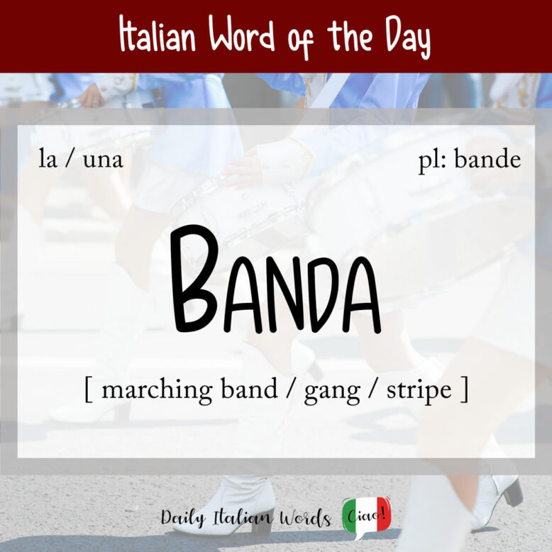Italian word "banda"