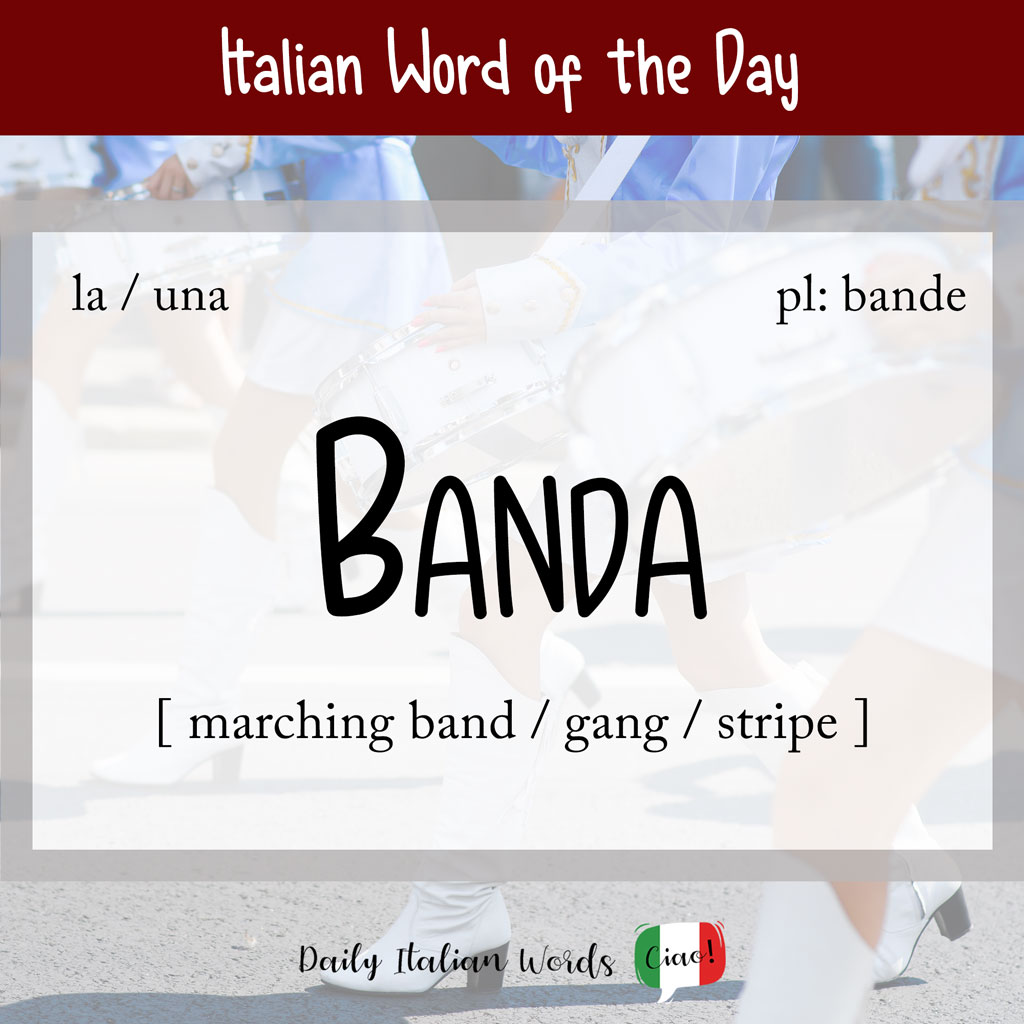 Italian word "banda"