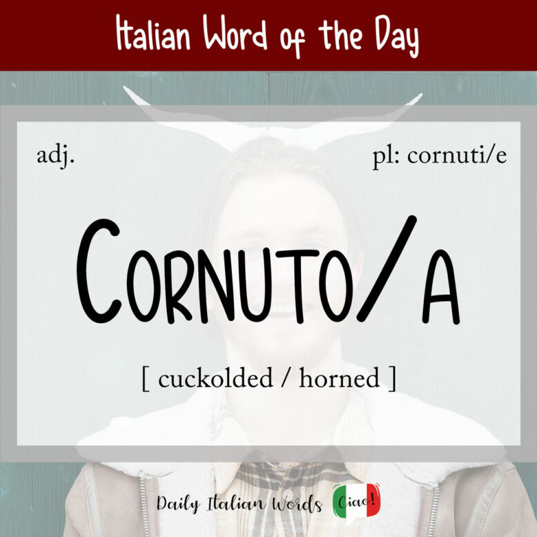 Italian word "cornuto"
