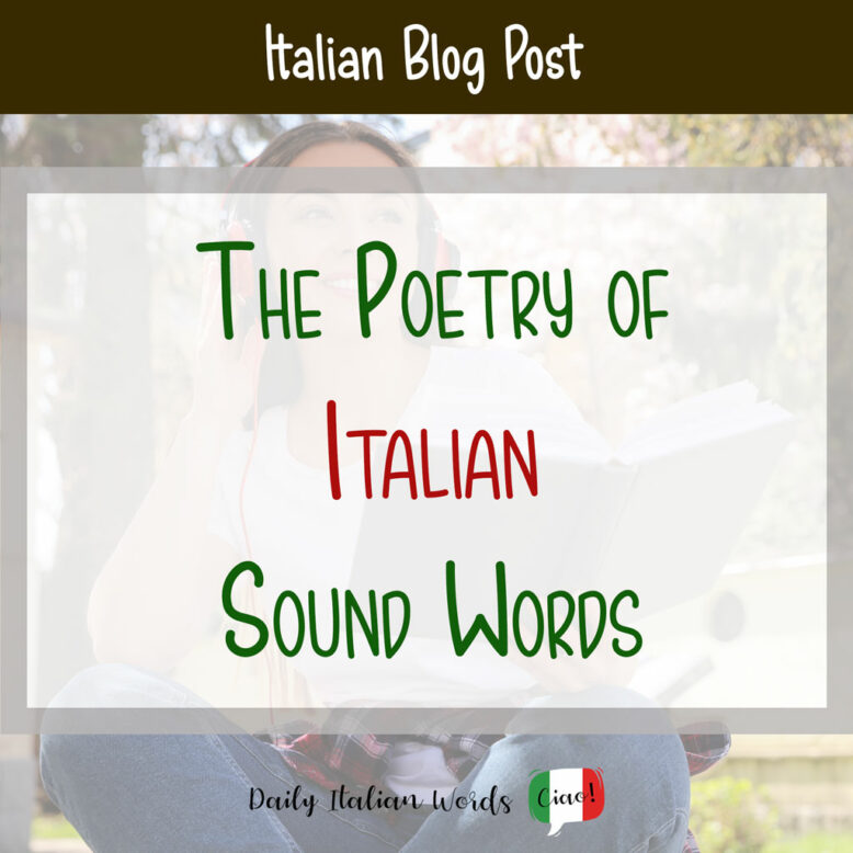The Poetry of Italian Sound Words