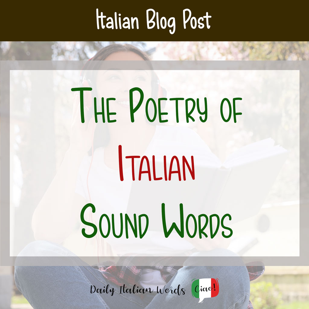The Poetry of Italian Sound Words