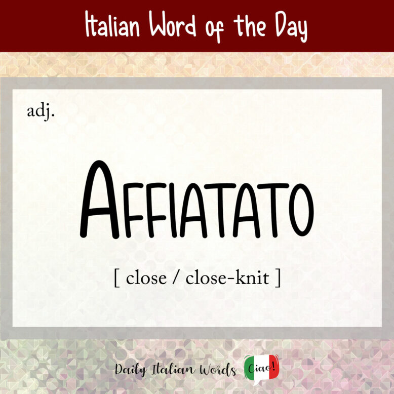 Italian word 'affiatato'