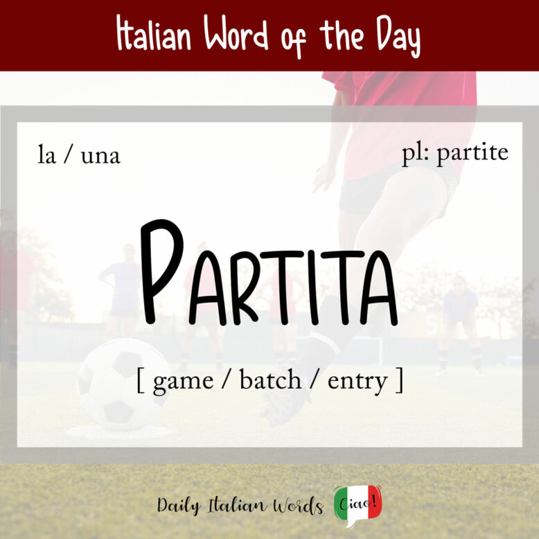 Italian word "partita"